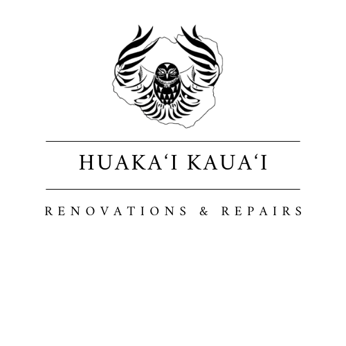 Huaka'i Kaua'i Renovatoins & Repairs